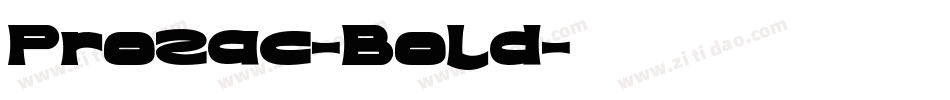 Prozac-Bold字体转换