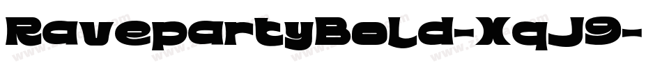 RavepartyBold-XqJ9字体转换