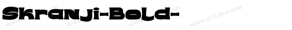 Skranji-Bold字体转换