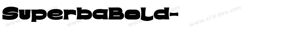 SuperbaBold字体转换