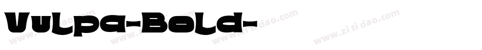 Vulpa-Bold字体转换