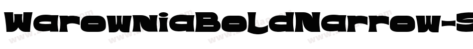 WarowniaBoldNarrow-5ROV字体转换