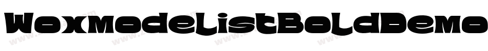 WoxmodelistBoldDemo-zLdl字体转换