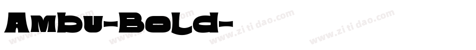 Ambu-Bold字体转换