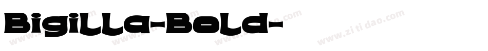 Bigilla-Bold字体转换