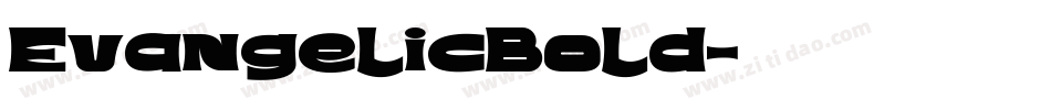 EvangelicBold字体转换