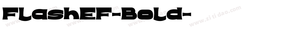 FlashEF-Bold字体转换