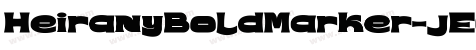 HeiranyBoldMarker-jEOR字体转换