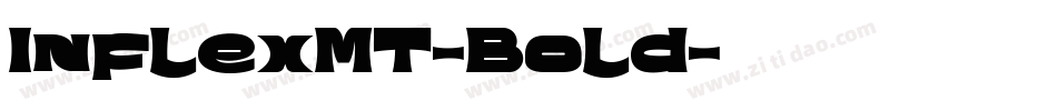 InflexMT-Bold字体转换