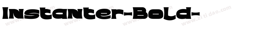 Instanter-Bold字体转换