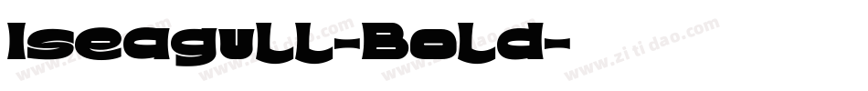 Iseagull-Bold字体转换