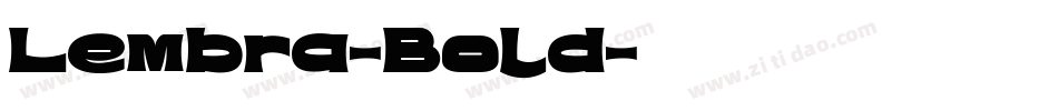 Lembra-Bold字体转换