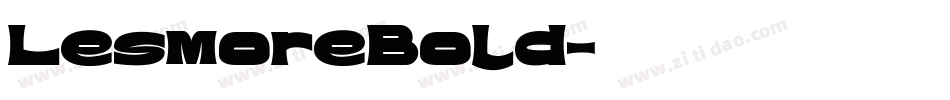 LesmoreBold字体转换