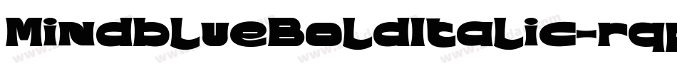 MindblueBoldItalic-rqpK字体转换
