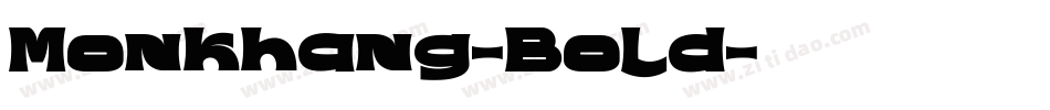 Monkhang-Bold字体转换