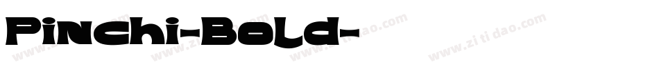 Pinchi-Bold字体转换