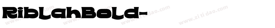 RiblahBold字体转换