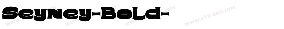 Seyney-Bold字体转换