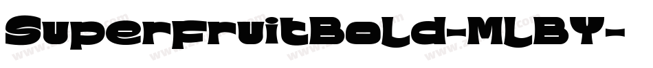 SuperfruitBold-MlBY字体转换