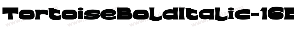 TortoiseBoldItalic-1GDp4字体转换