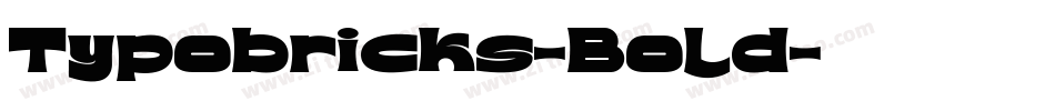 Typobricks-Bold字体转换
