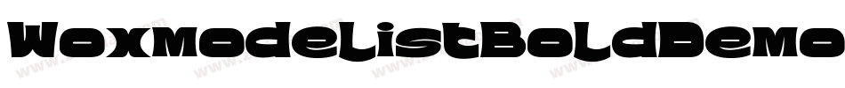 WoxmodelistBoldDemo-zLdl字体转换