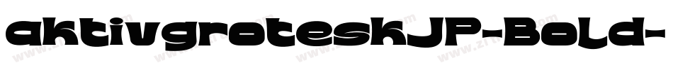 aktivgroteskJP-Bold字体转换