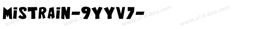 Mistrain-9YYv7字体转换
