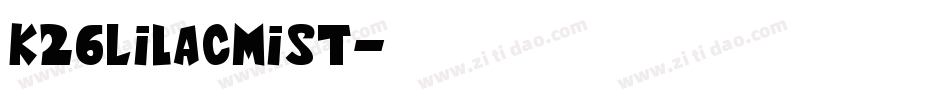 K26LilacMist字体转换