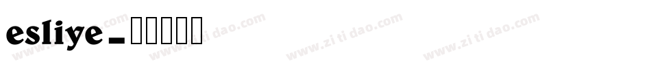 esliye字体转换
