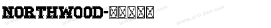 NORTHWOOD字体转换