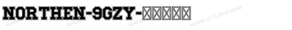 Northen-9gzy字体转换