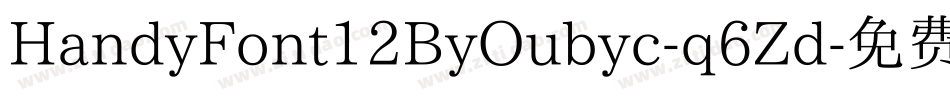 HandyFont12ByOubyc-q6Zd字体转换