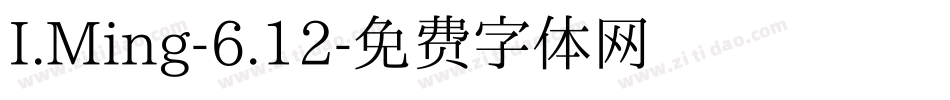 I.Ming-6.12字体转换