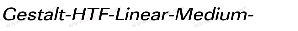 Gestalt-HTF-Linear-Medium字体转换
