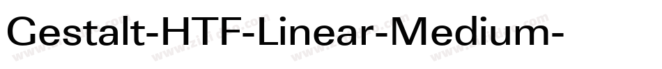 Gestalt-HTF-Linear-Medium字体转换