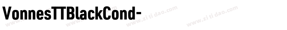 VonnesTTBlackCond字体转换