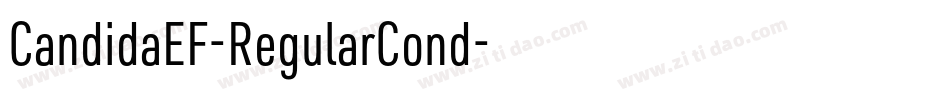 CandidaEF-RegularCond字体转换 CandidaEF-RegularCond字体转换