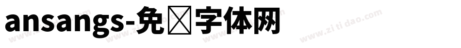ansangs字体转换