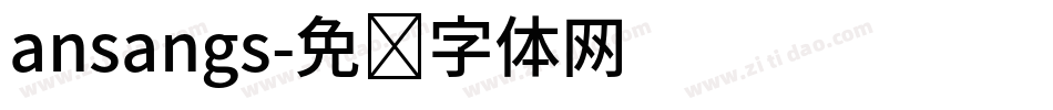 ansangs字体转换