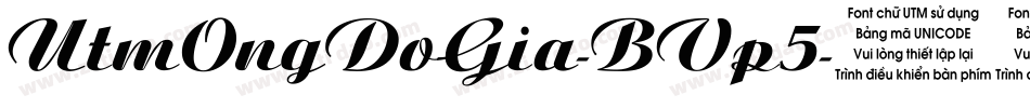 UtmOngDoGia-BVp5字体转换