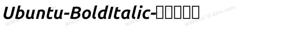 Ubuntu-BoldItalic字体转换
