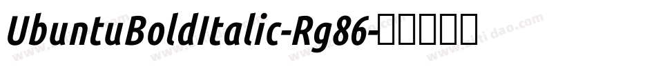UbuntuBoldItalic-Rg86字体转换