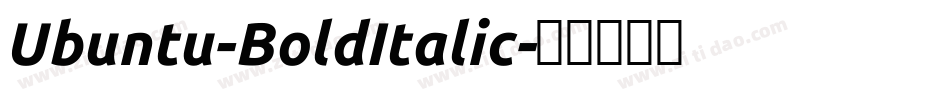 Ubuntu-BoldItalic字体转换