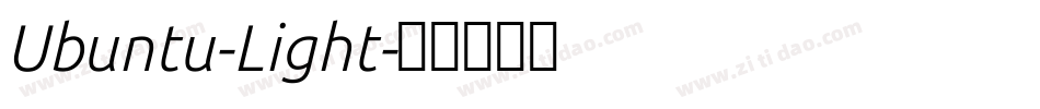 Ubuntu-Light字体转换 Ubuntu-Light字体转换