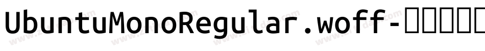 UbuntuMonoRegular.woff字体转换