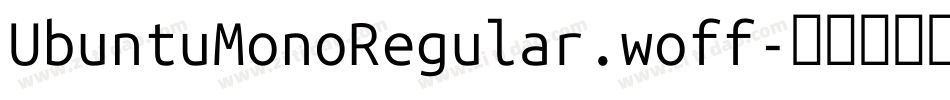 UbuntuMonoRegular.woff字体转换