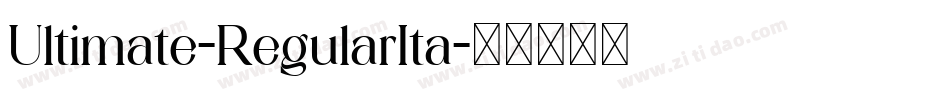 Ultimate-RegularIta字体转换