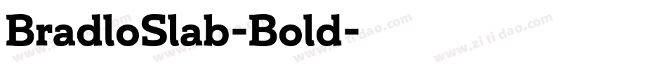 BradloSlab-Bold字体转换