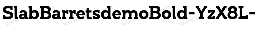 SlabBarretsdemoBold-YzX8L字体转换
